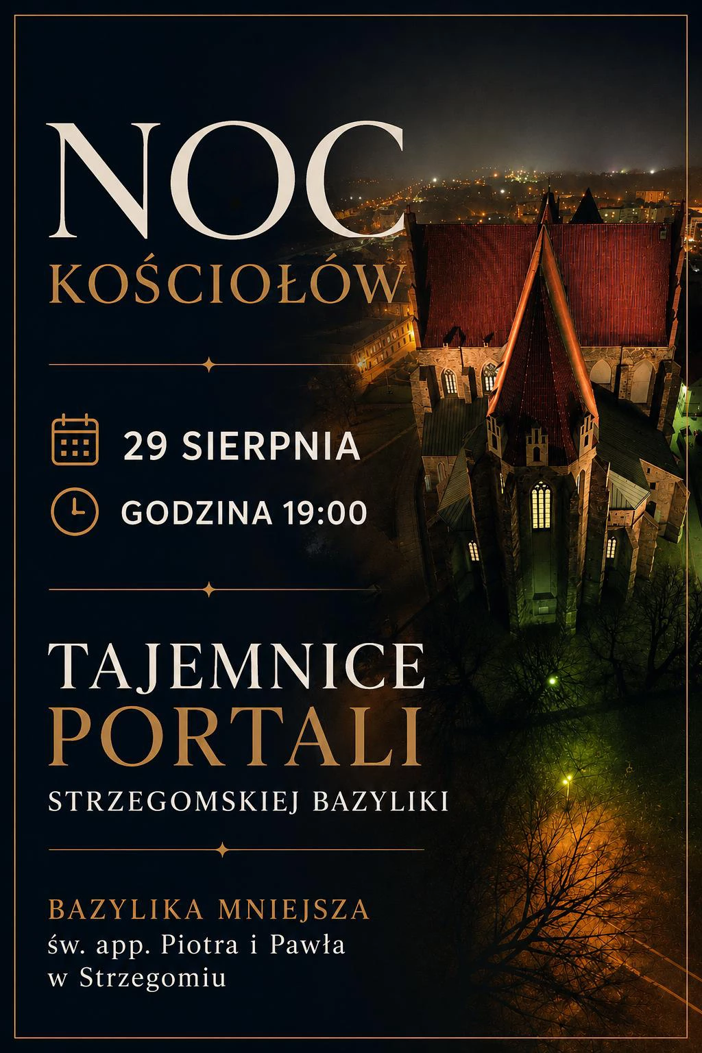 Noc Kościołów w Strzegomiu. Tajemnice portali bazyliki