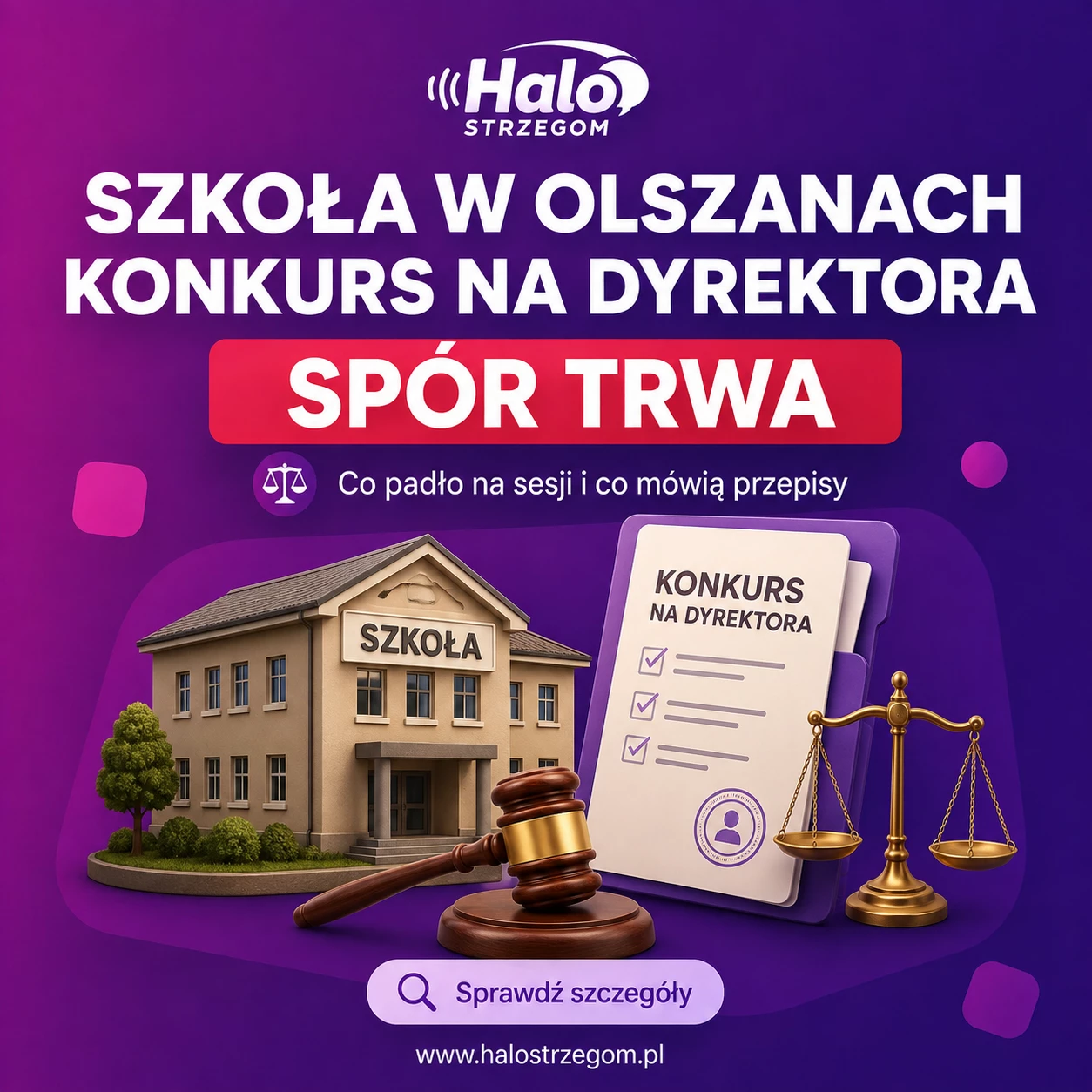 Spór o konkurs na dyrektora szkoły w Olszanach. Co padło na sesji i co naprawdę mówią przepisy?