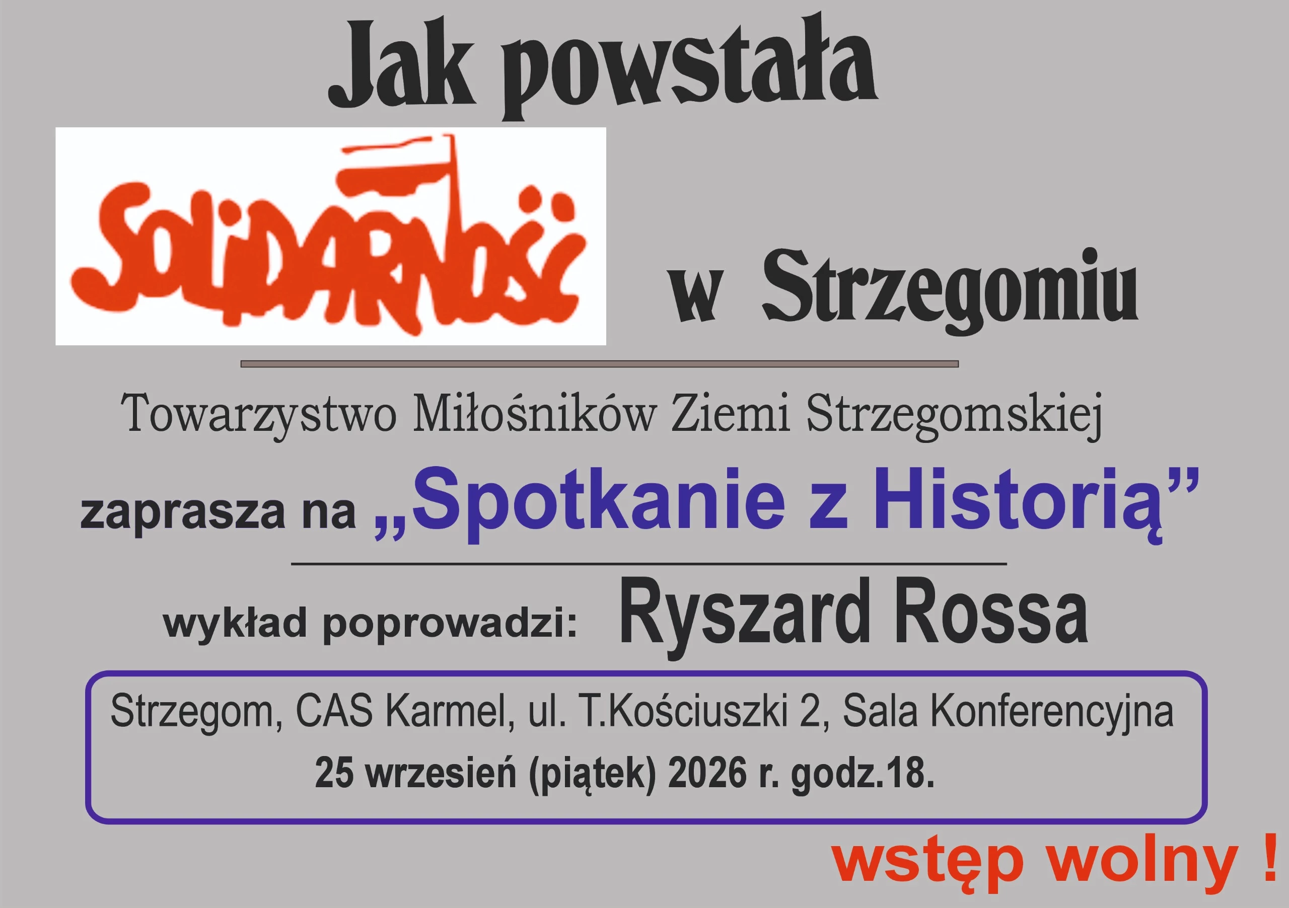 Jak powstała „Solidarność” w Strzegomiu? Spotkanie z historią